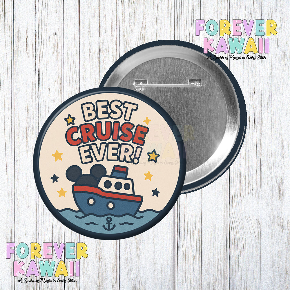 Best Cruise Ever Celebration Pinback Button
