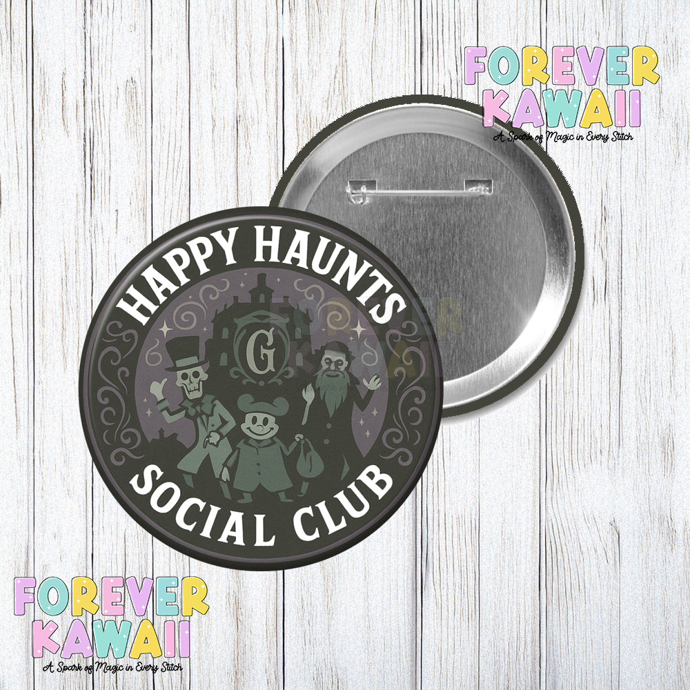Happy Haunts Social Club - Celebration Pinback Button - Haunted Mansion