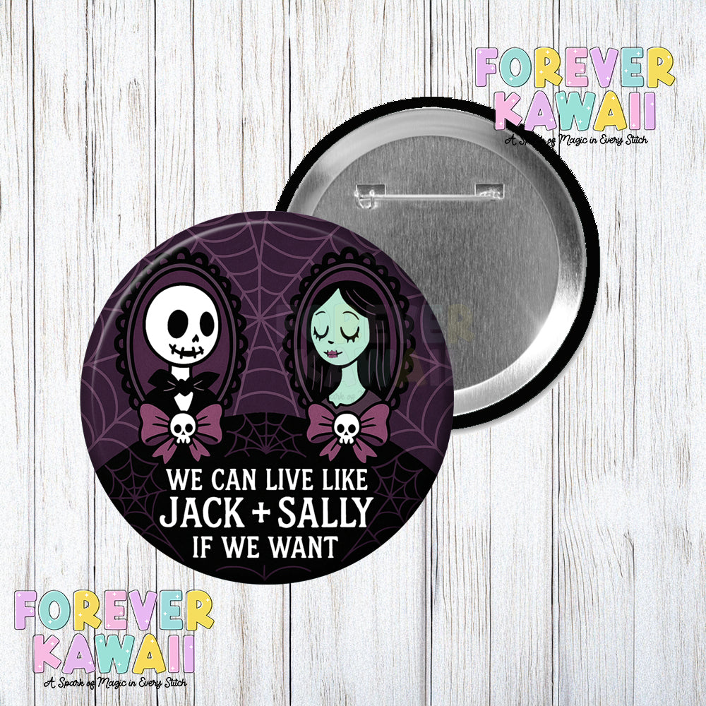 Jack and Sally - Blink Quote - Celebration Pinback Button