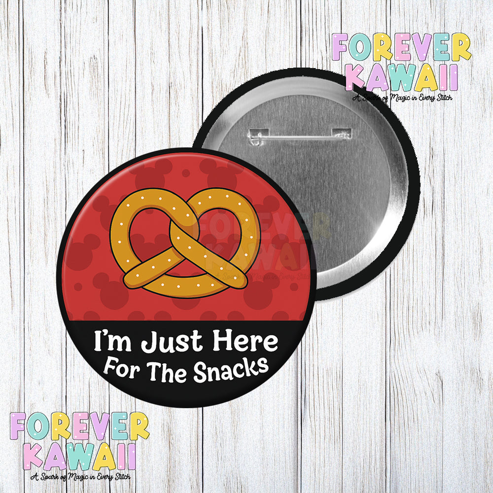 I'm Just Here For The Snacks - Mouse Pretzel - Celebration Pinback Button