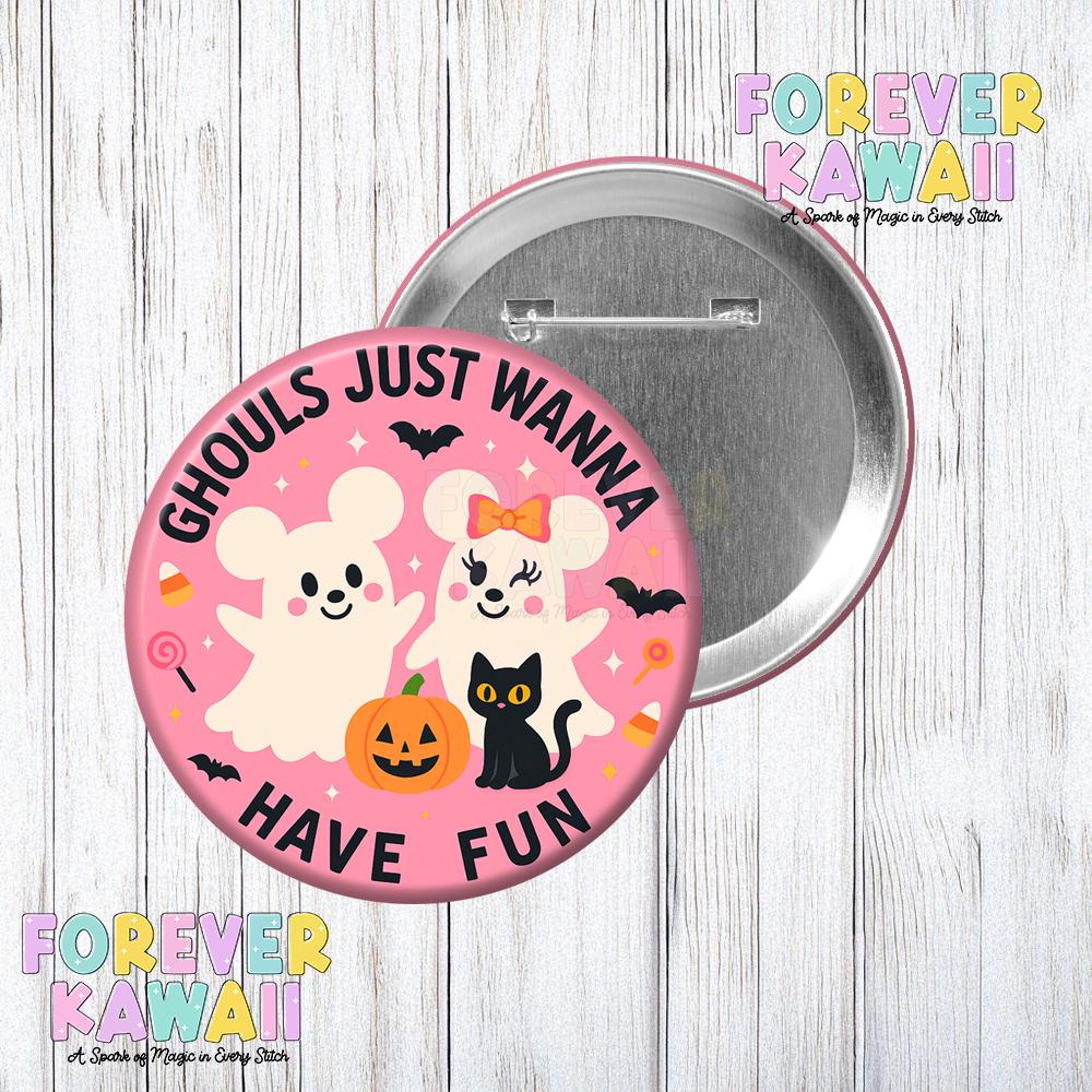 Ghouls Just Wanna Have Fun Halloween Celebration Button β Cute Ghost Mouse Pin β Kawaii Fall Button β Halloween Trip Accessory β Pink Ghost