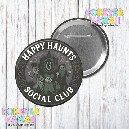 Happy Haunts Social Club - Celebration Pinback Button - Haunted Mansion