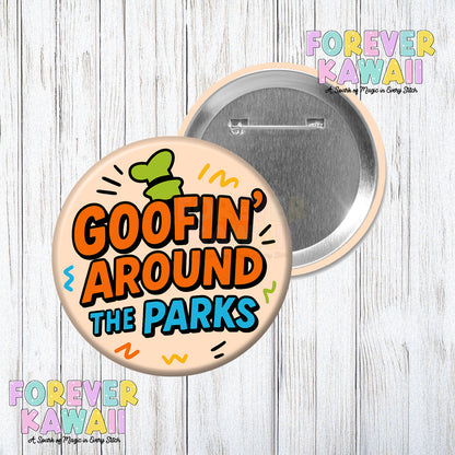 Goofin' Around The Parks - Celebration Pinback Button
