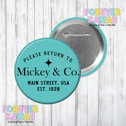 Please Return To Mouse & Co - Celebration Pinback Button
