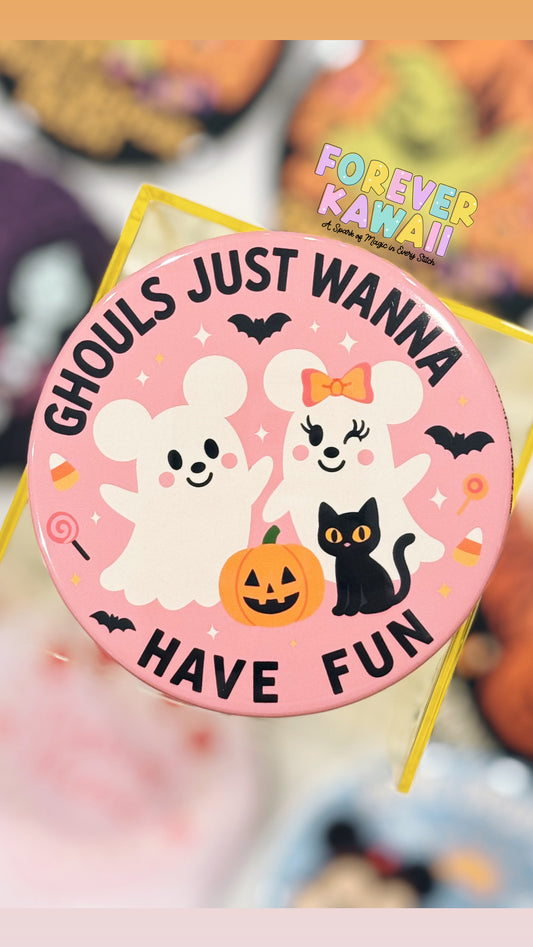 Ghouls Just Wanna Have Fun Halloween Celebration Button – Cute Ghost Mouse Pin – Kawaii Fall Button – Halloween Trip Accessory – Pink Ghost
