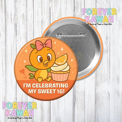 Orange Bird Birthday Button – Sweet 16 Celebration Pin – Disney Trip Button – Park Birthday Gift – 3" Magical Vacation Badge