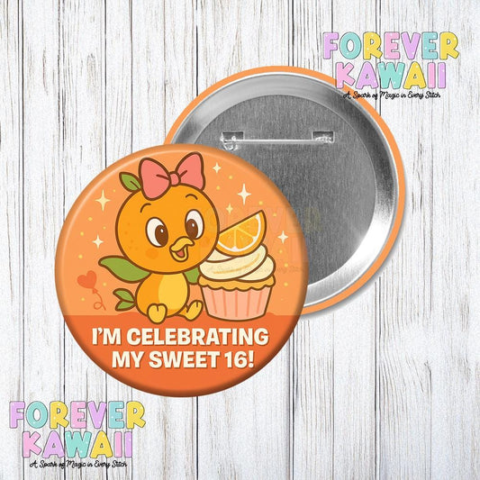 Orange Bird Birthday Button – Sweet 16 Celebration Pin – Disney Trip Button – Park Birthday Gift – 3" Magical Vacation Badge