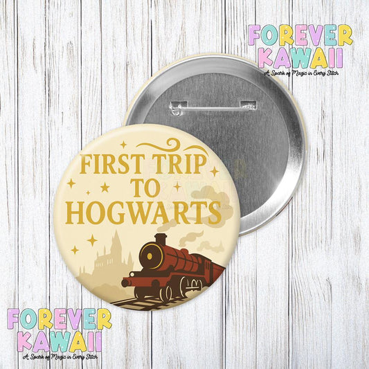 First Wizard School Trip Button – Magical Train Ride 3" Pin – Fandom-Inspired Badge – Cute First Visit Gift for Fantasy Lovers