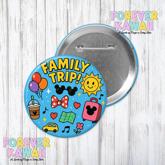 Family Trip Button – Cute Vacation Flair for Matching Outfits – Kawaii Travel Pin – Park Day Badge – 3" Colorful Road Trip Button